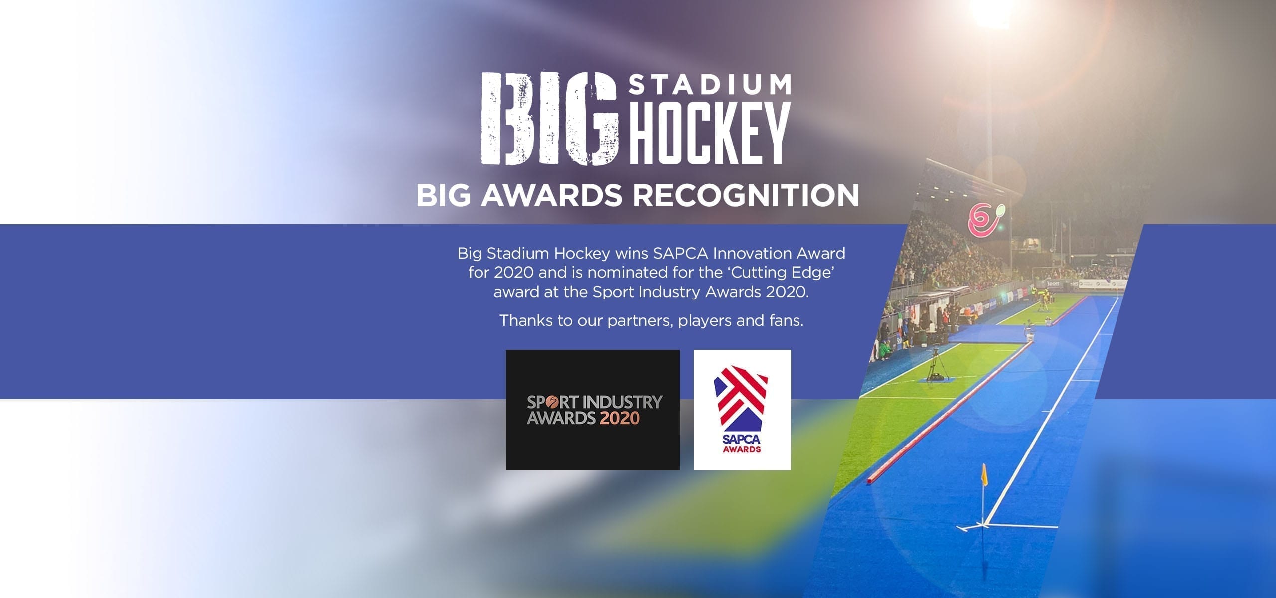 Big Stadium Hockey gewinnt SAPCA-Preis und steht auf der Shortlist für den „Cutting Edge Award“ der Sportindustrie